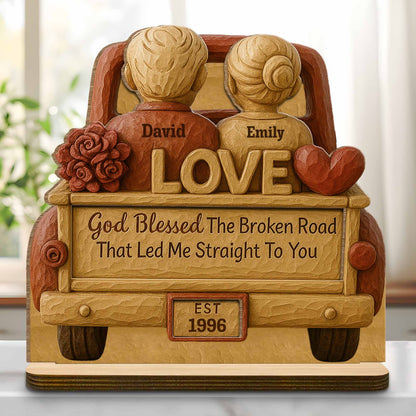 God Blessed The Broken Road Wooden Truck Decor