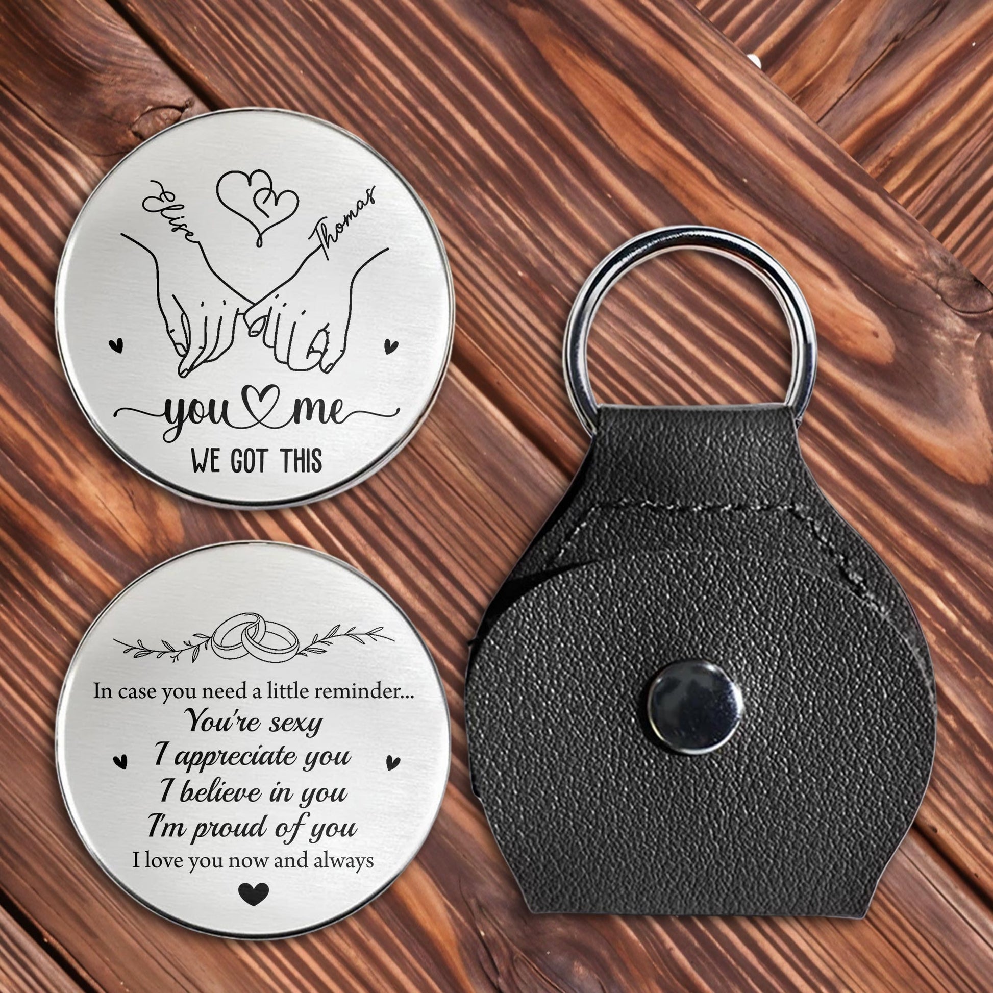 You & Me We Got This, Hearts and Hands, Love Reminder