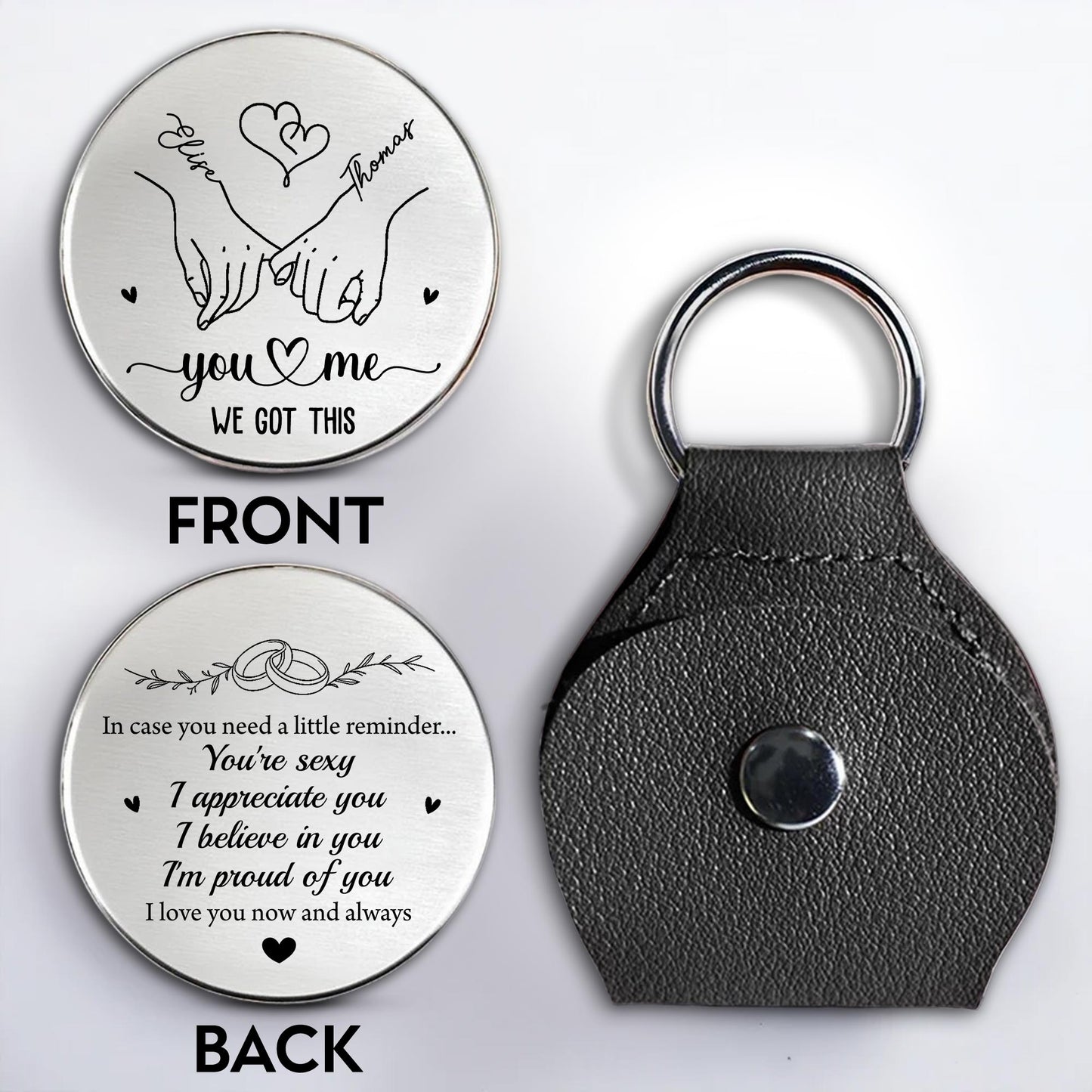 You & Me We Got This, Hearts and Hands, Love Reminder