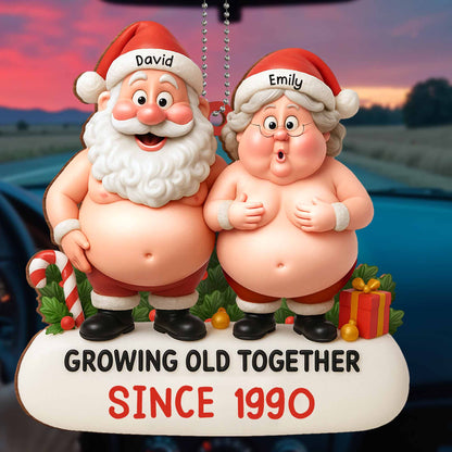 Growing Old Together Santa And Mrs. Claus Christmas Ornament