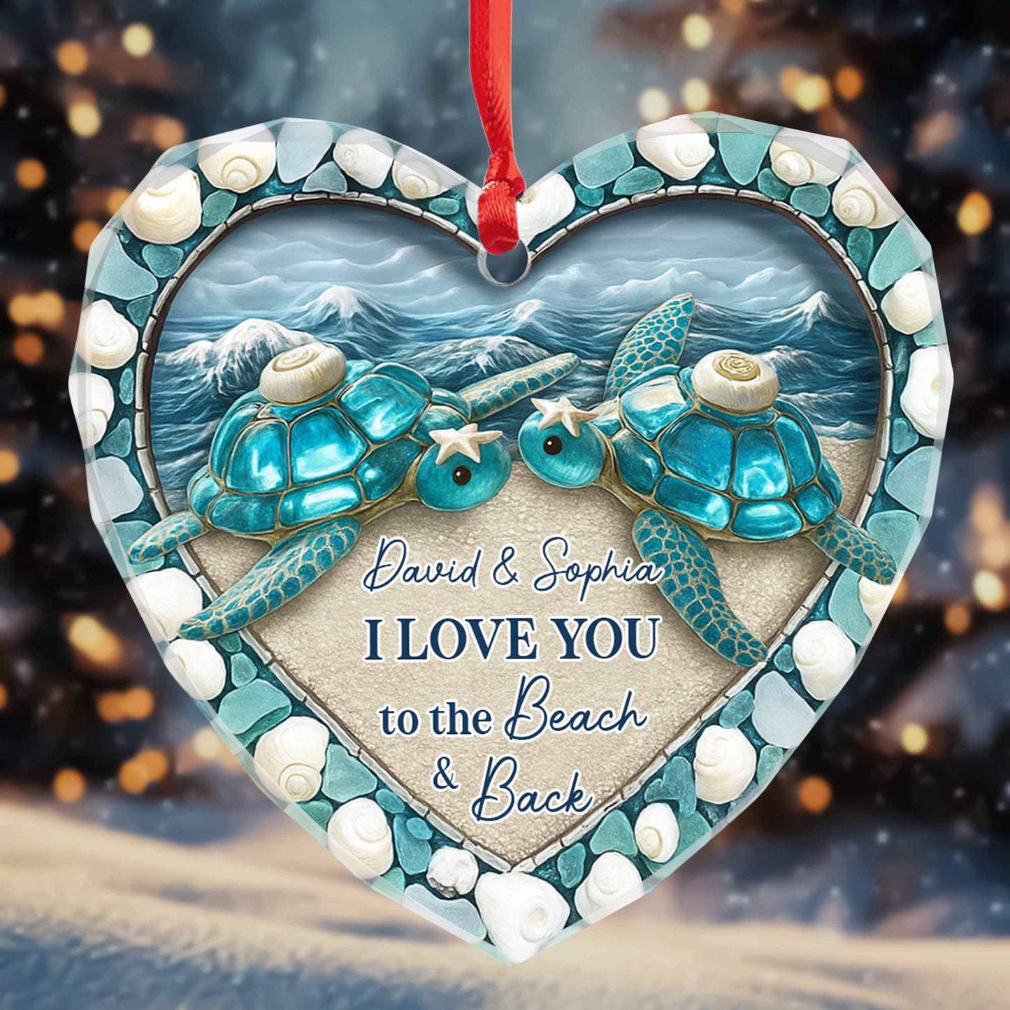 I Love You To The Beach And Back Featuring Turtles And Shells