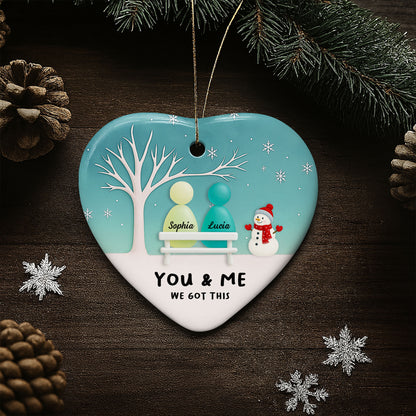 You & Me We Got This Tree And Snowman