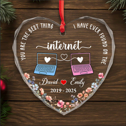 You Are The Best Thing I Have Ever Found On The Internet