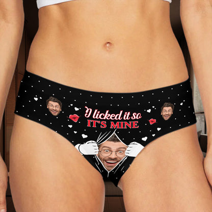 I Licked It So It's Mine With Faces And Hearts