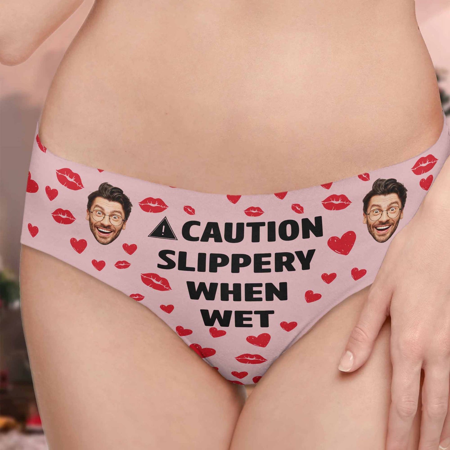 Caution Slippery When Wet With Lips And Faces