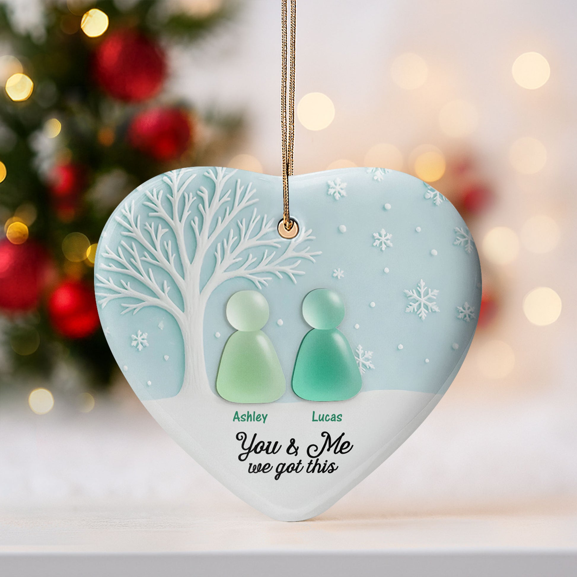 You & Me, We Got This, Tree And Snowflakes Heart Ornament