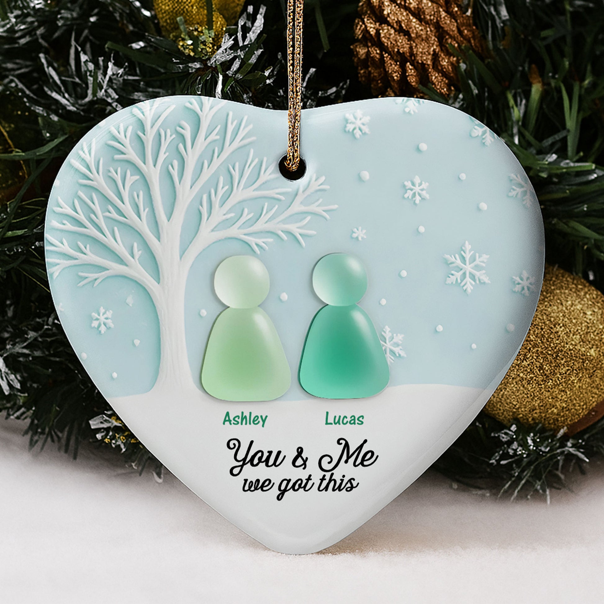 You & Me, We Got This, Tree And Snowflakes Heart Ornament