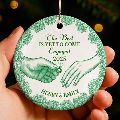 The Best Is Yet To Come Engaged Hands and Ring