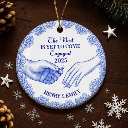 The Best Is Yet To Come Engaged Hands and Ring
