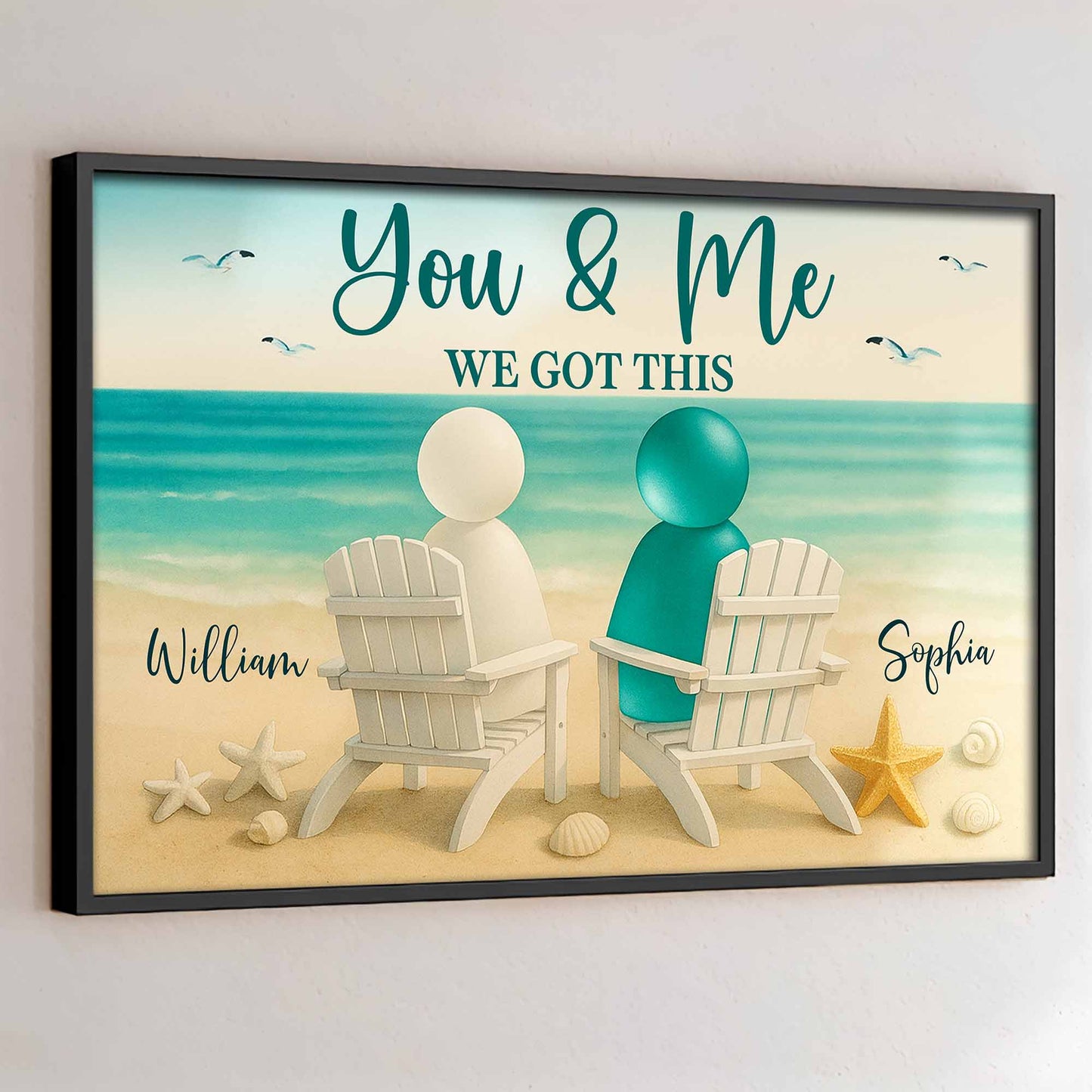 You & Me We Got This, Beach And Chairs