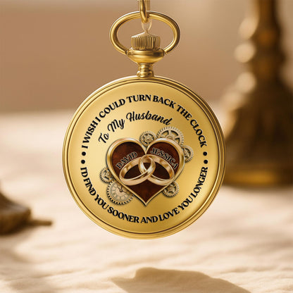 I Wish I Could Turn Back The Clock, Heart And Rings - Personalized Custom Pocket Watch - CPL835_GWATCH