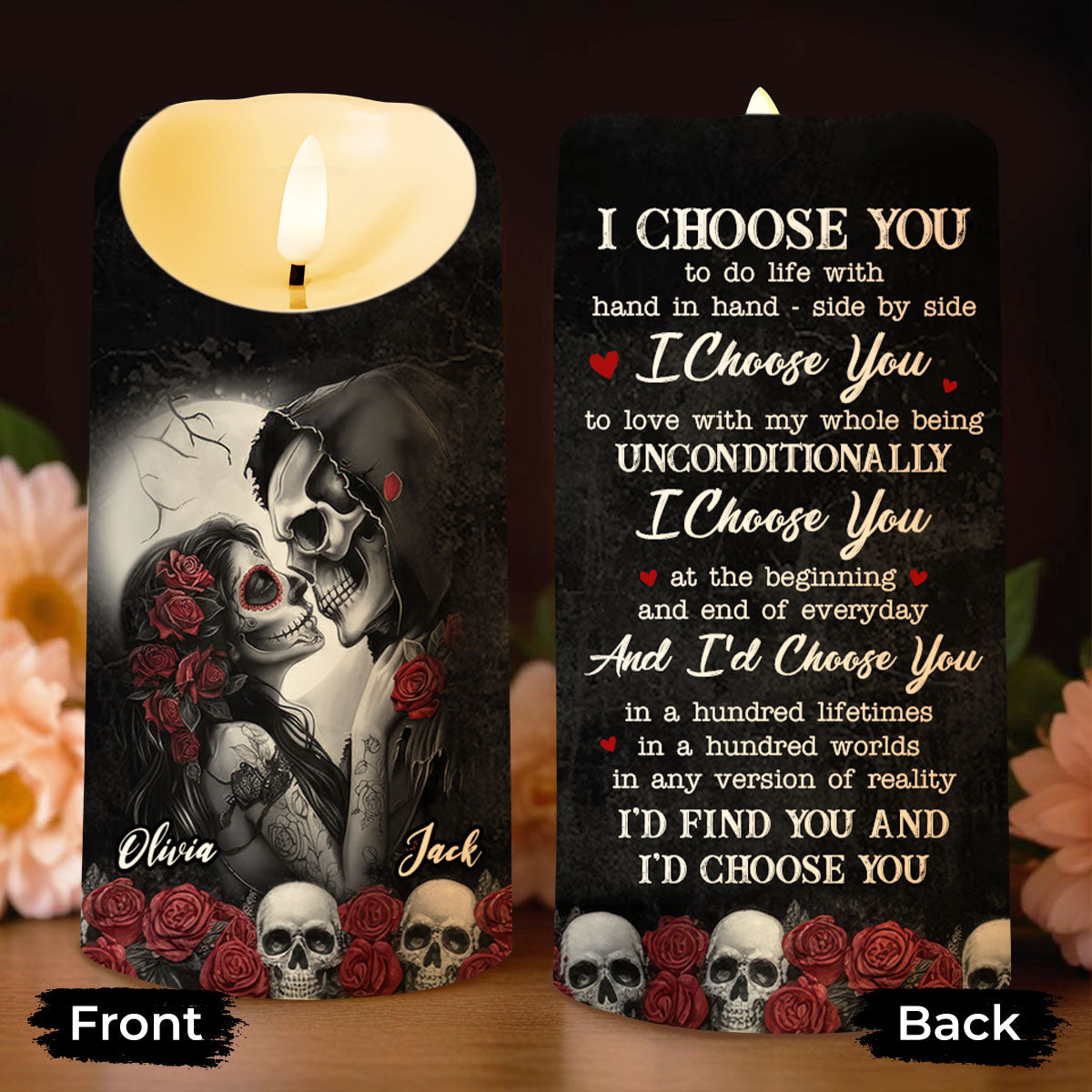 I Choose You, Skulls And Roses