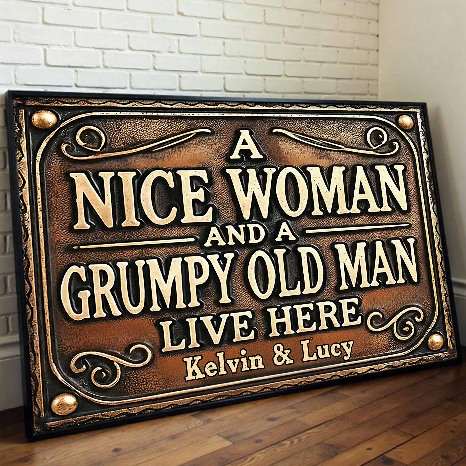 A Nice Woman And A Grumpy Old Man Live Here