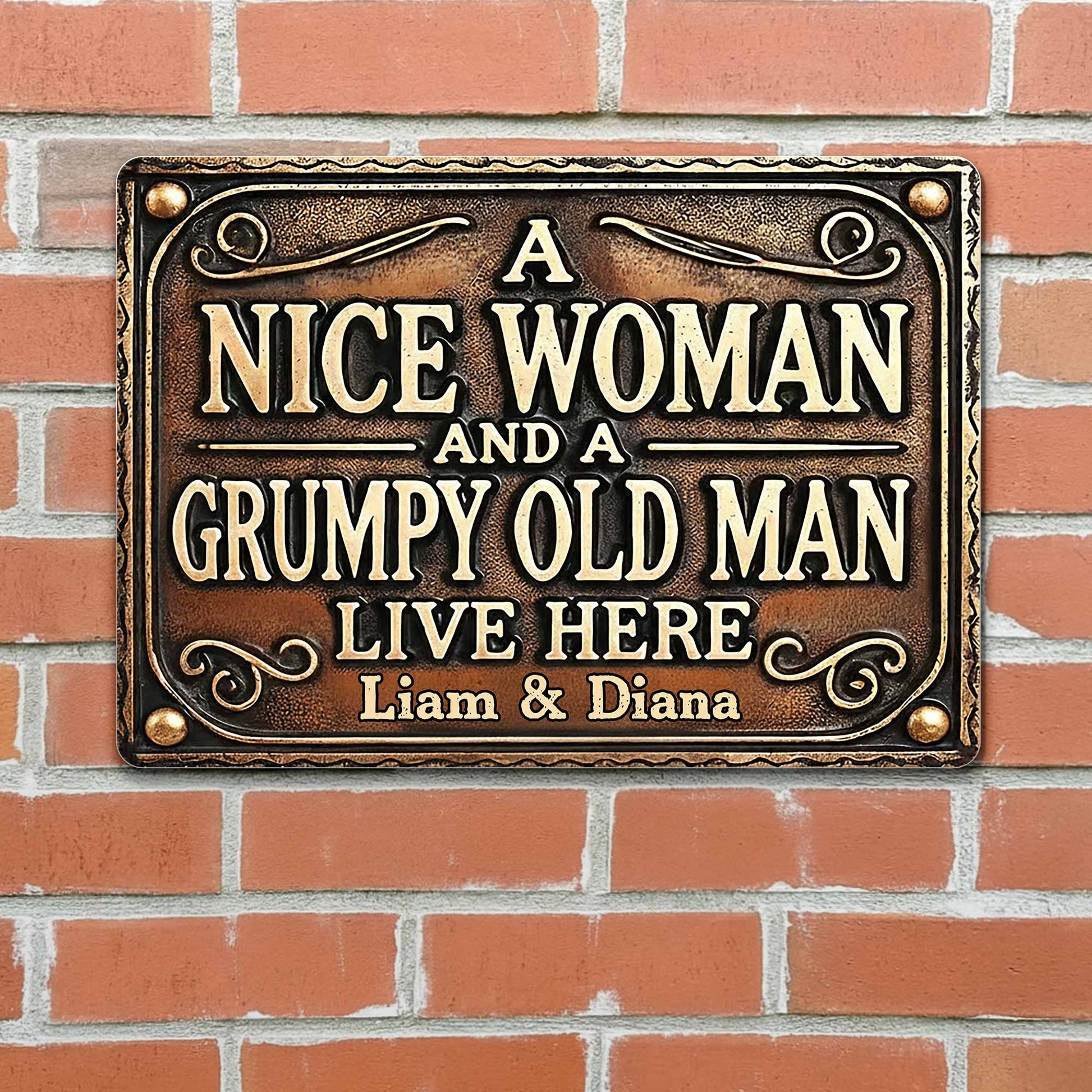 A Nice Woman And A Grumpy Old Man Live Here Sign