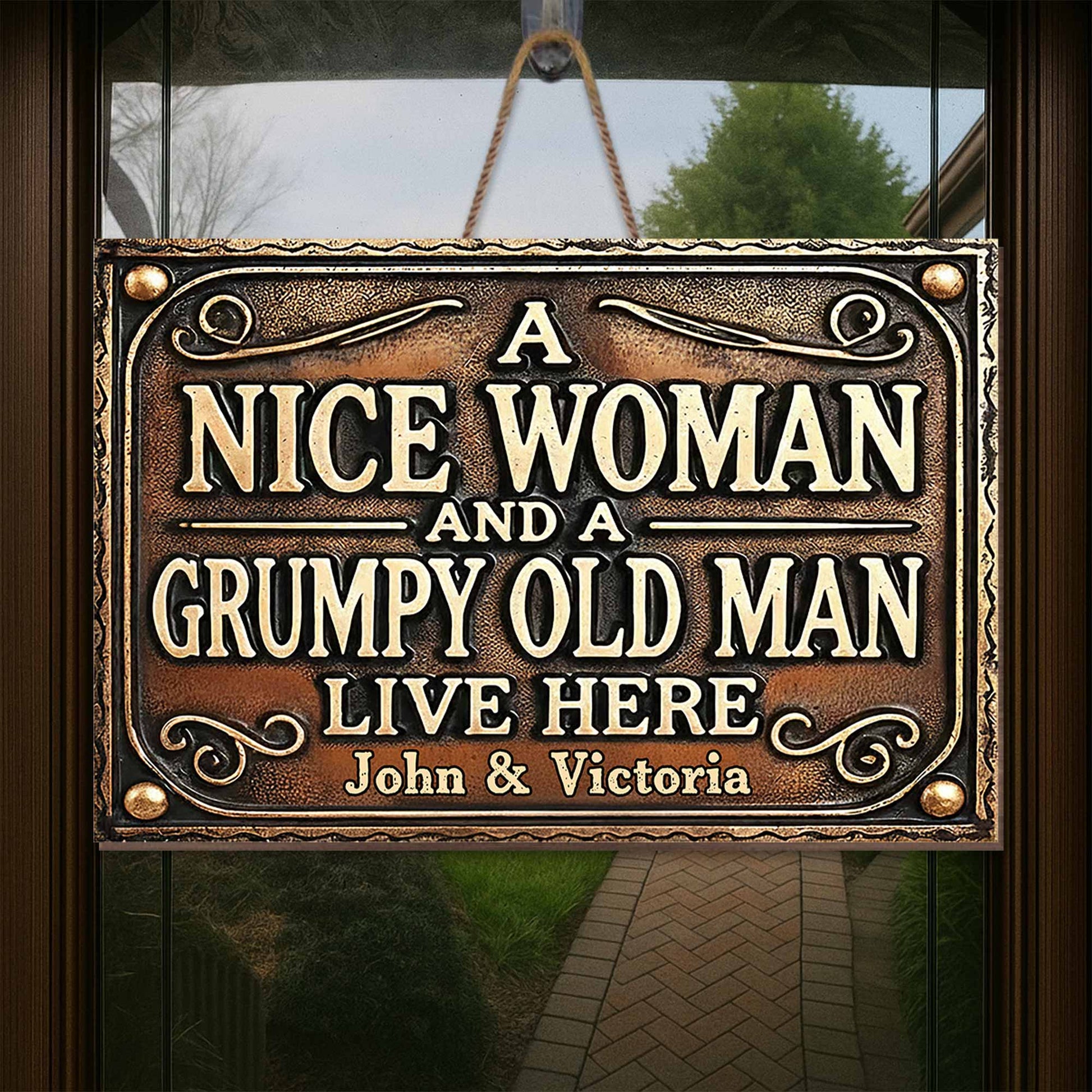 A Nice Woman And A Grumpy Old Man Live Here Sign