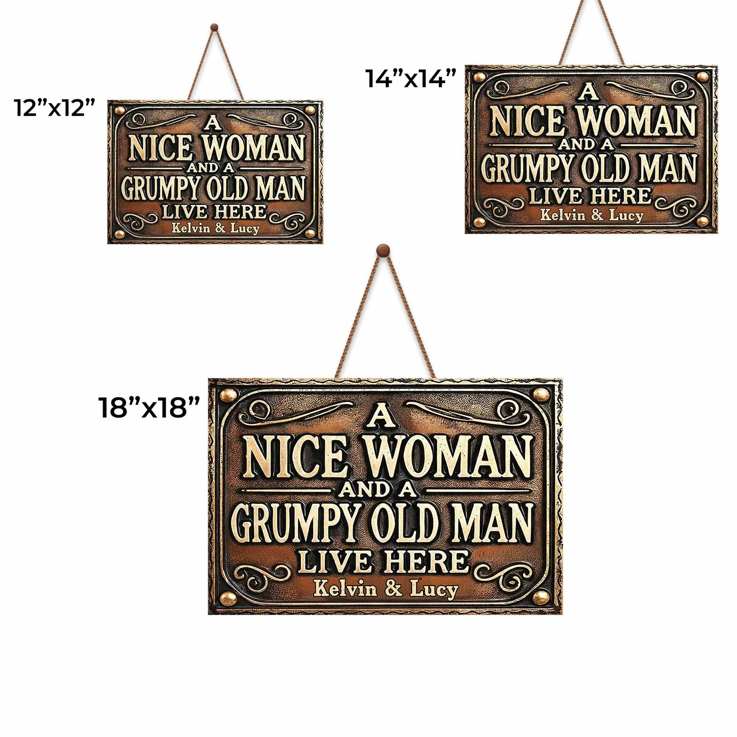 A Nice Woman And A Grumpy Old Man Live Here Sign