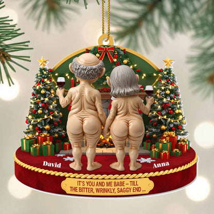 It's You And Me Babe, Elderly Couple Christmas Ornament