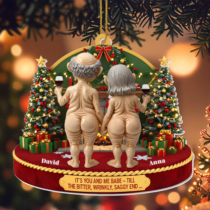 It's You And Me Babe, Elderly Couple Christmas Ornament