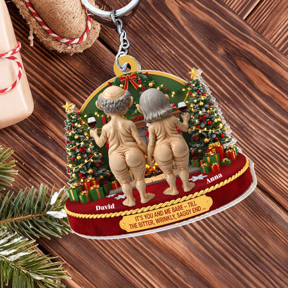 It's You And Me Babe, Elderly Couple Christmas Keychain