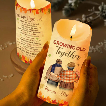 Growing Old Together, Message For Husband