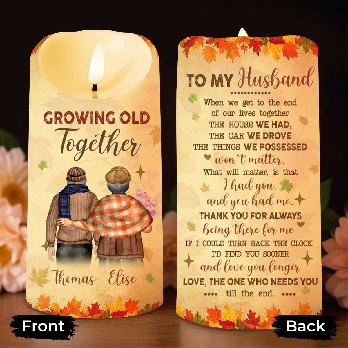 Growing Old Together, Message For Husband
