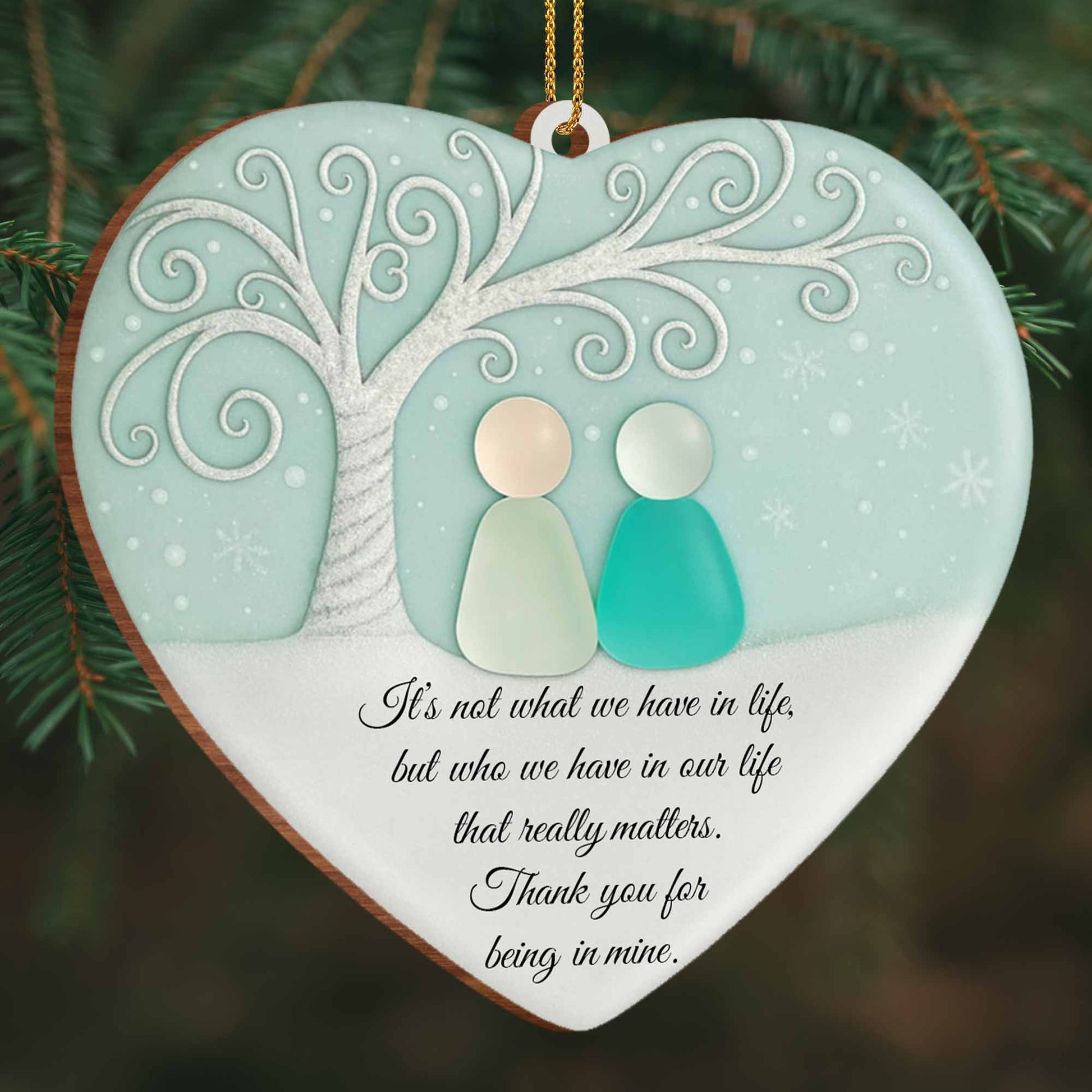 Thank You For Being In My Life, Tree and Snowflakes Design