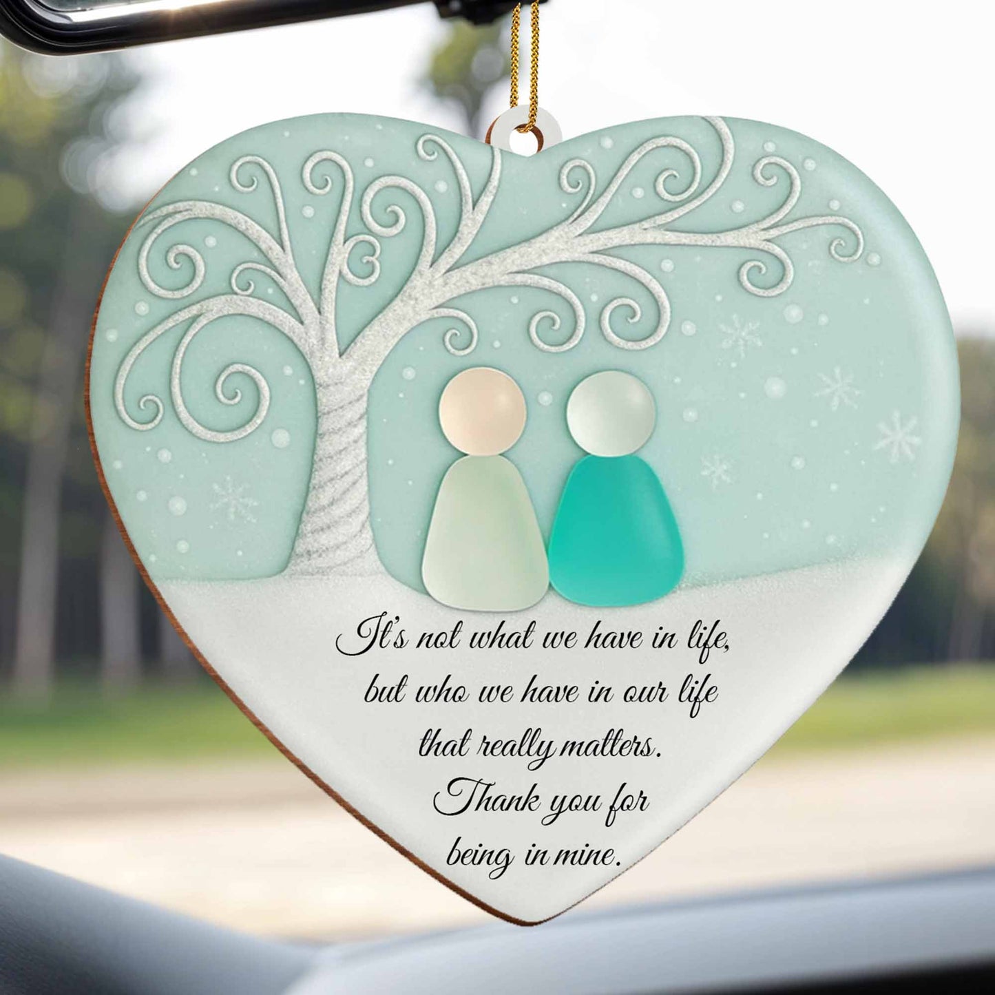 Thank You For Being In My Life, Tree and Snowflakes Design