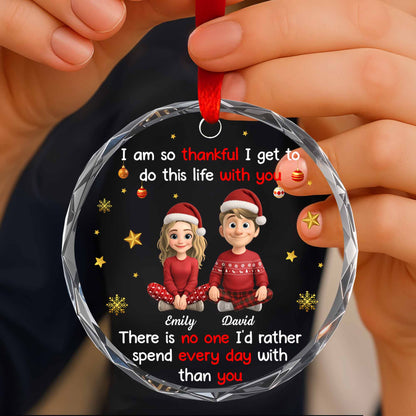 Thankful To Spend Every Day With You, Couple And Christmas Decor