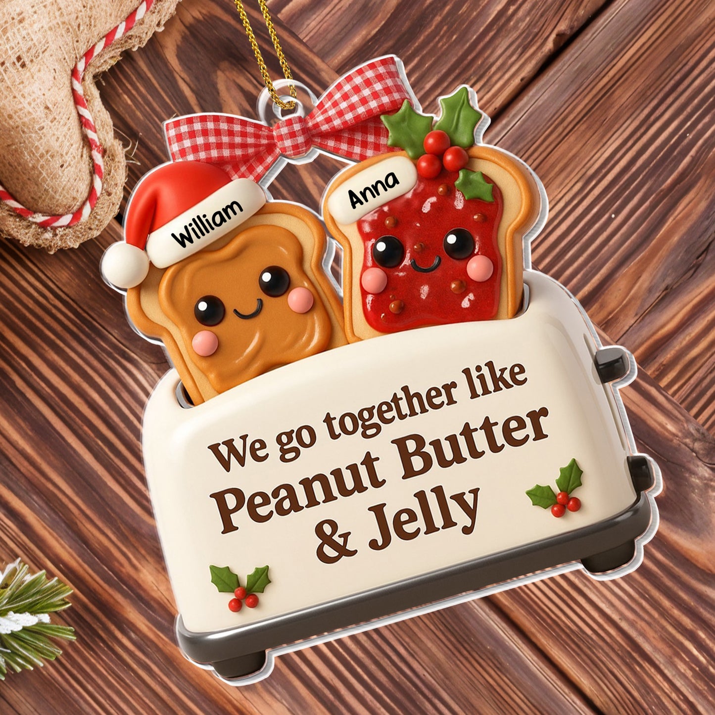 We Go Together Like Peanut Butter & Jelly Toast Ornament
