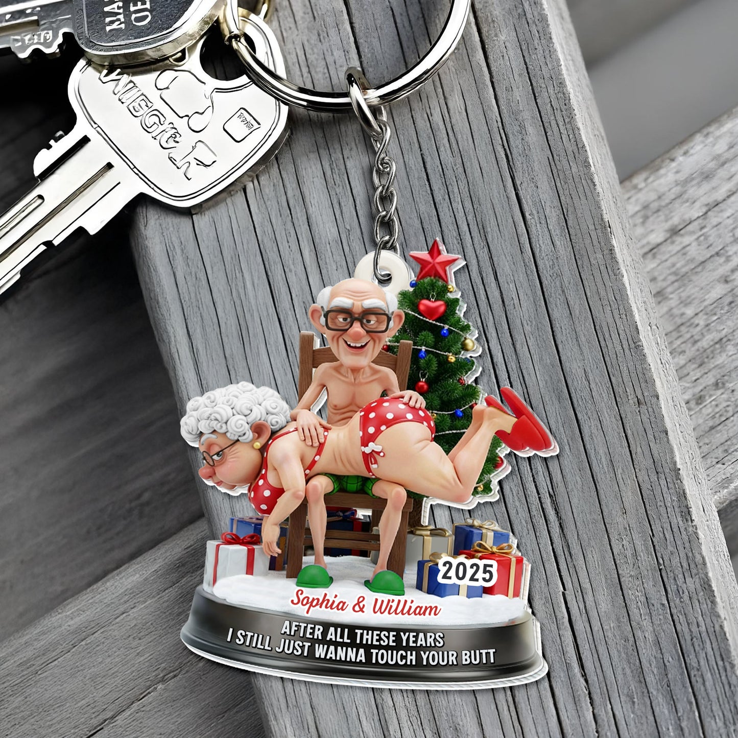 After All These Years, Touch Your Butt, Elderly Couple Keychain