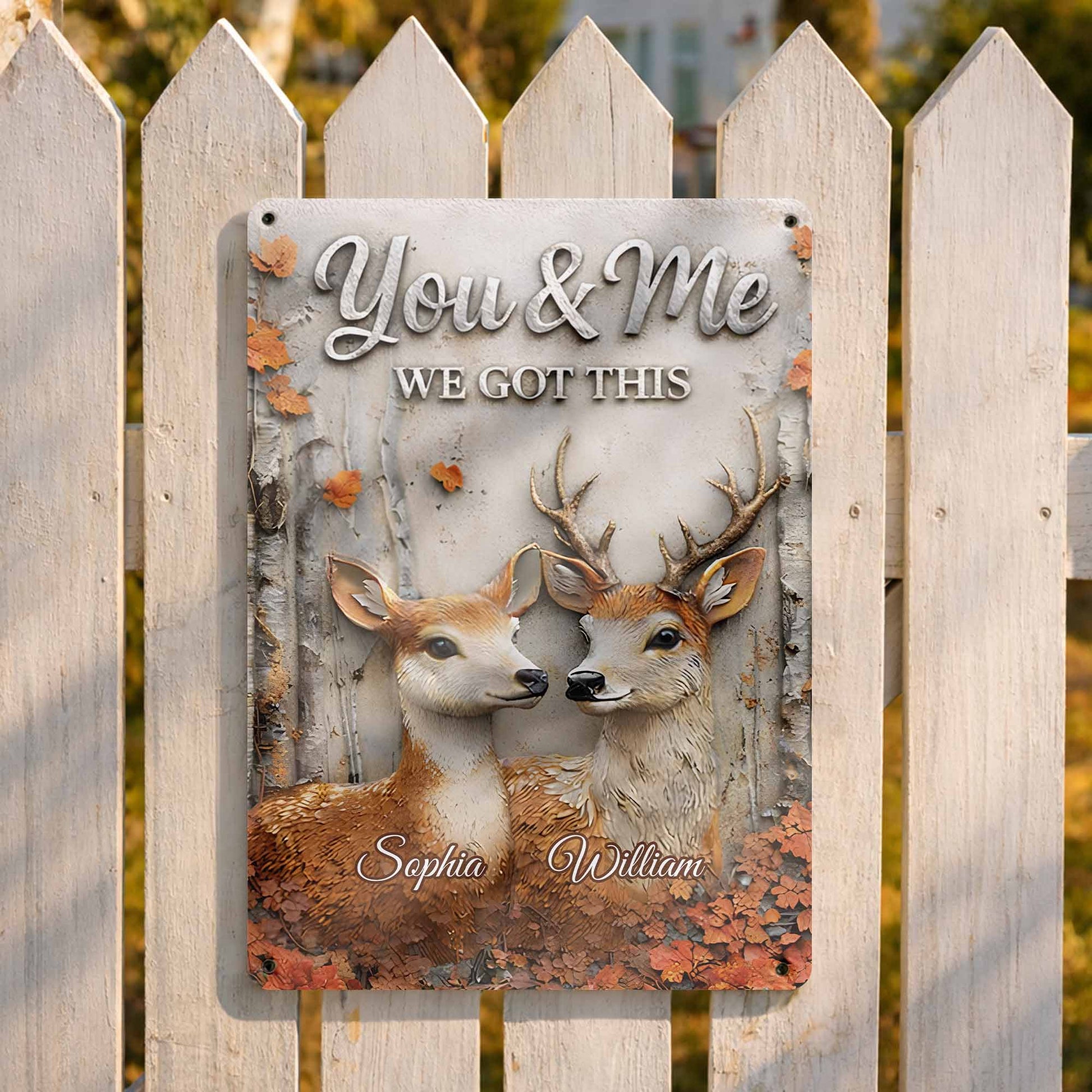 You & Me We Got This, Deer And Autumn Leaves