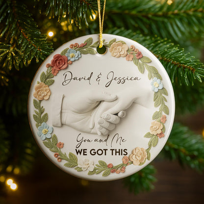 You And Me, We Got This, Flowers And Holding Hands