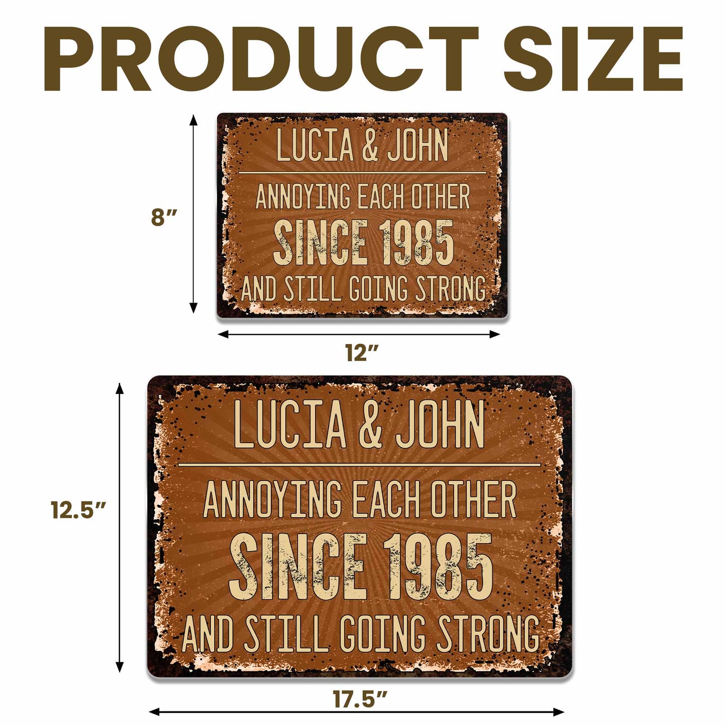 Annoying Each Other Since, Rustic Metal Sign