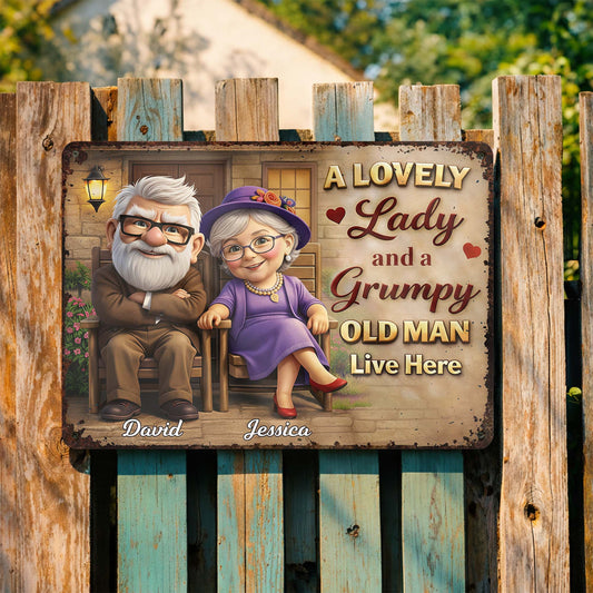 A Lovely Lady And A Grumpy Old Man Live Here