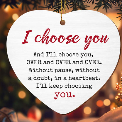I Choose You, Heart Ornament