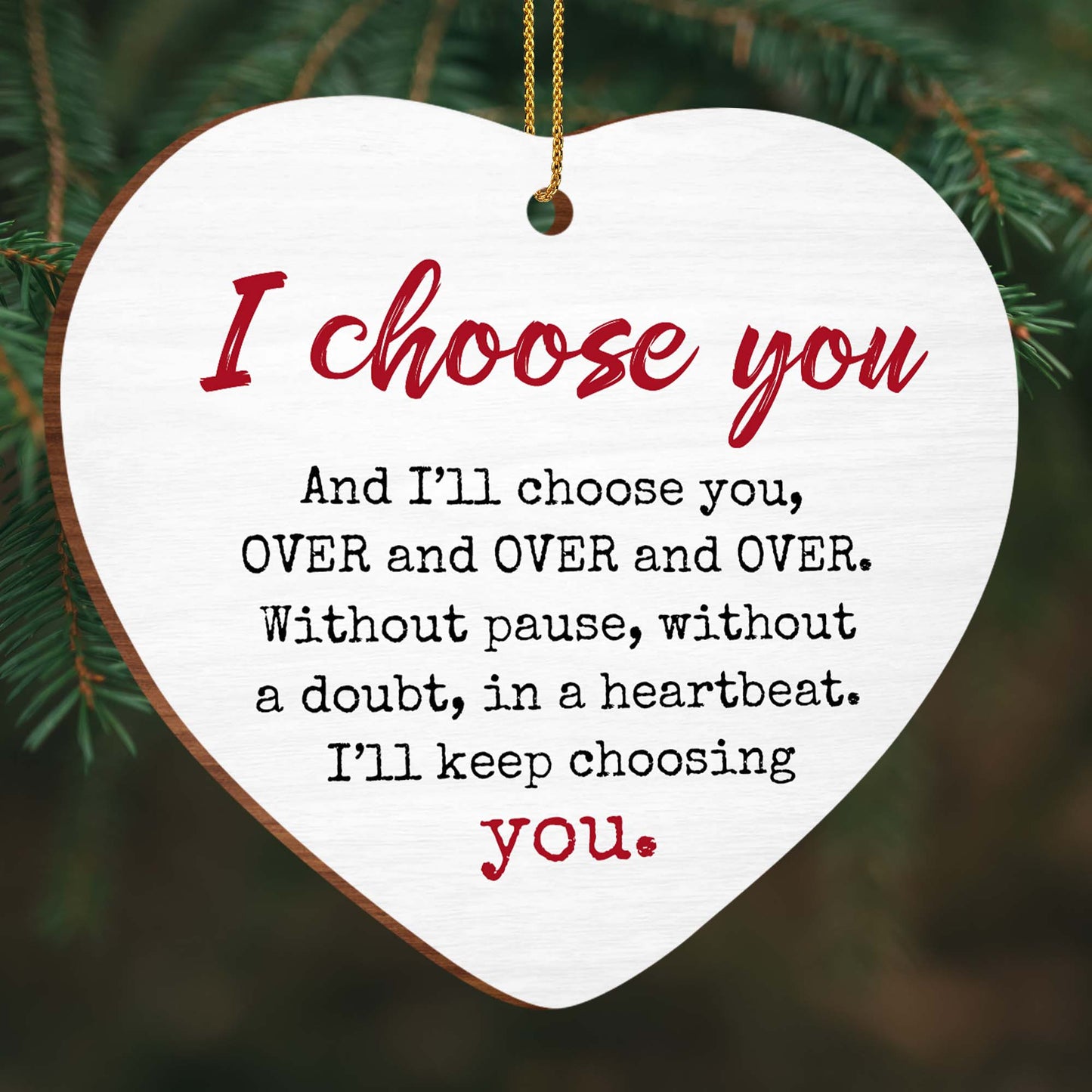 I Choose You, Heart Ornament