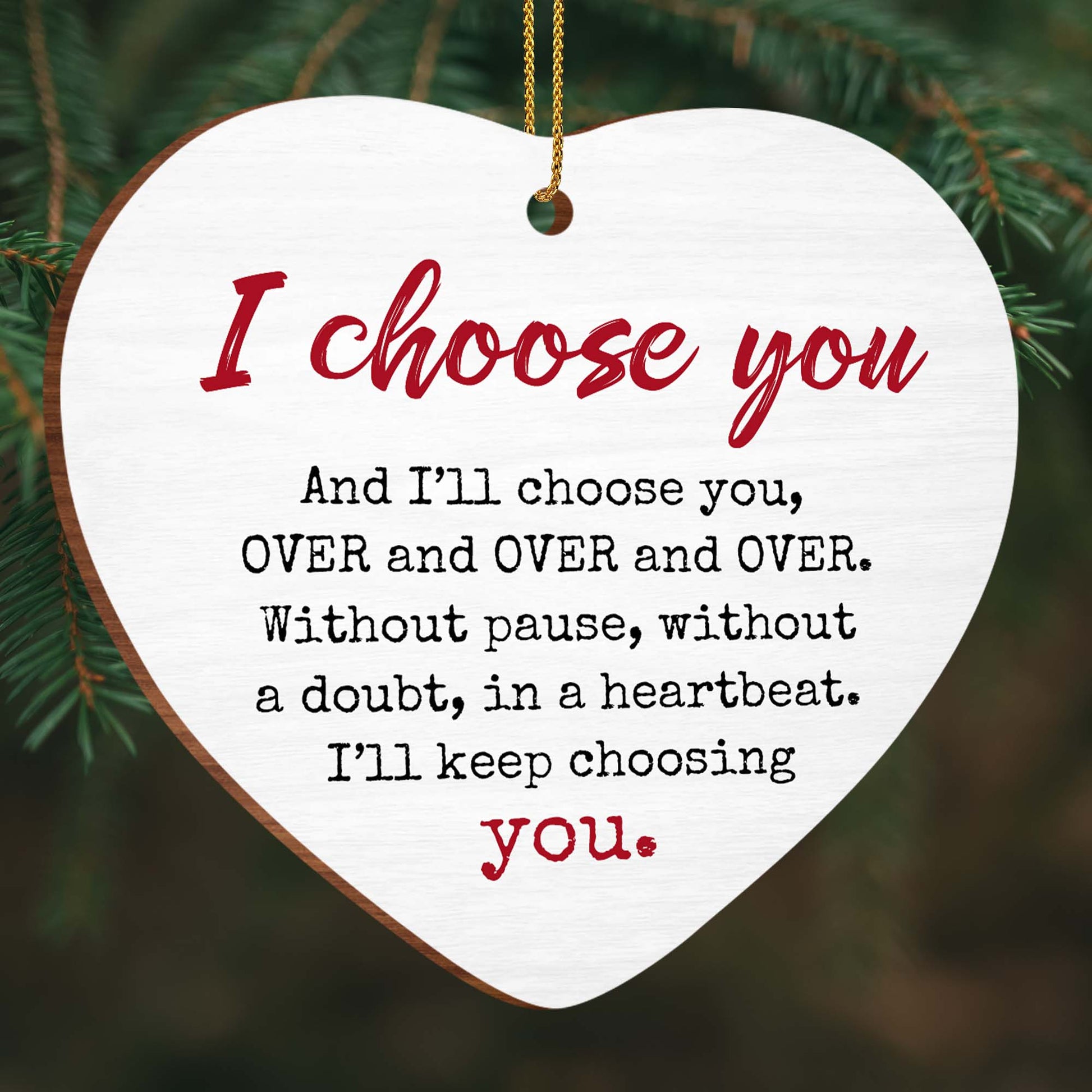 I Choose You, Heart Ornament