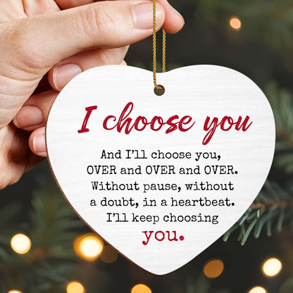 I Choose You, Heart Ornament