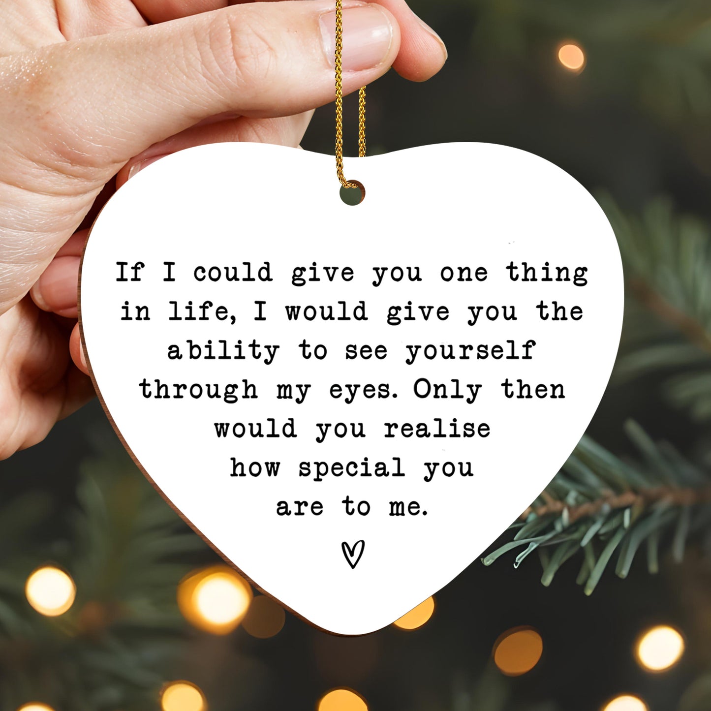 See Yourself Through My Eyes, Heart Shaped Ornament