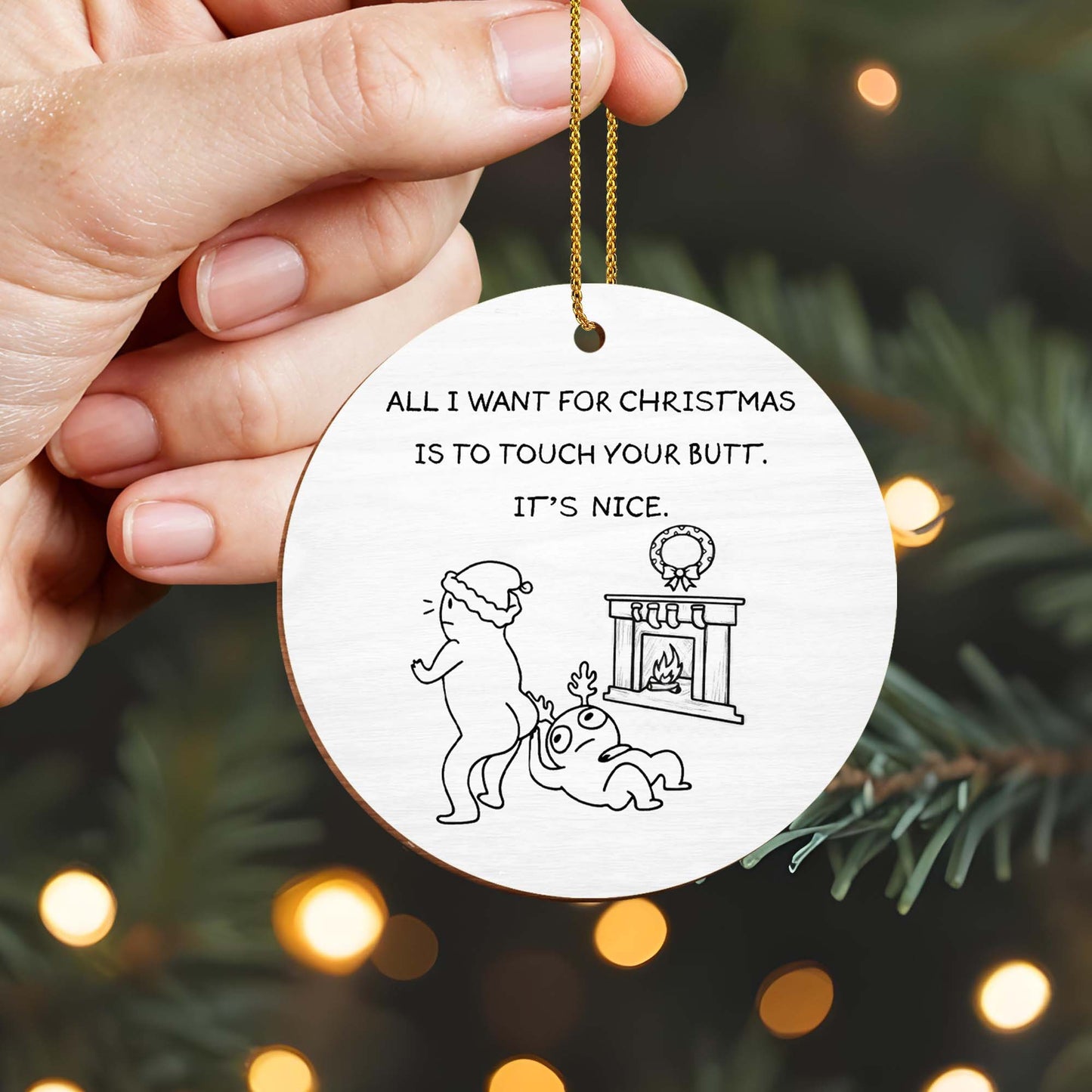 All I Want For Christmas Is To Touch Your Butt