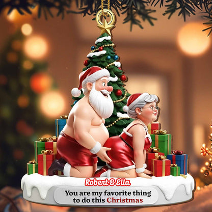 You Are My Favorite Thing To Do This Christmas, Santa And Gifts