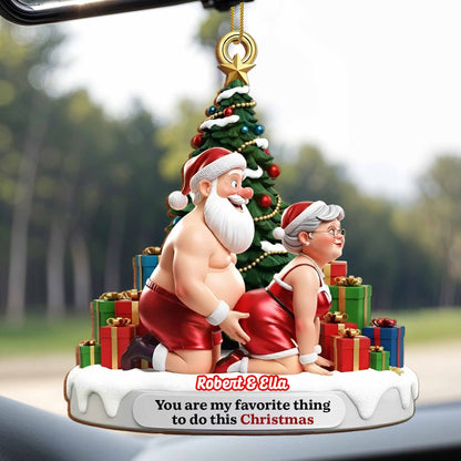 You Are My Favorite Thing To Do This Christmas, Santa And Gifts