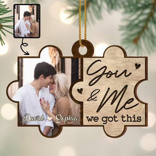 You & Me We Got This, Puzzle Pieces And Hearts