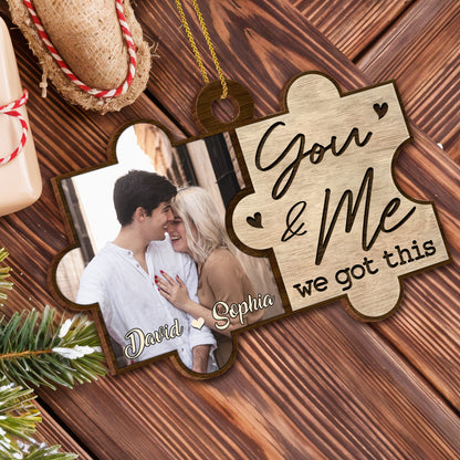 You & Me We Got This, Puzzle Pieces And Hearts