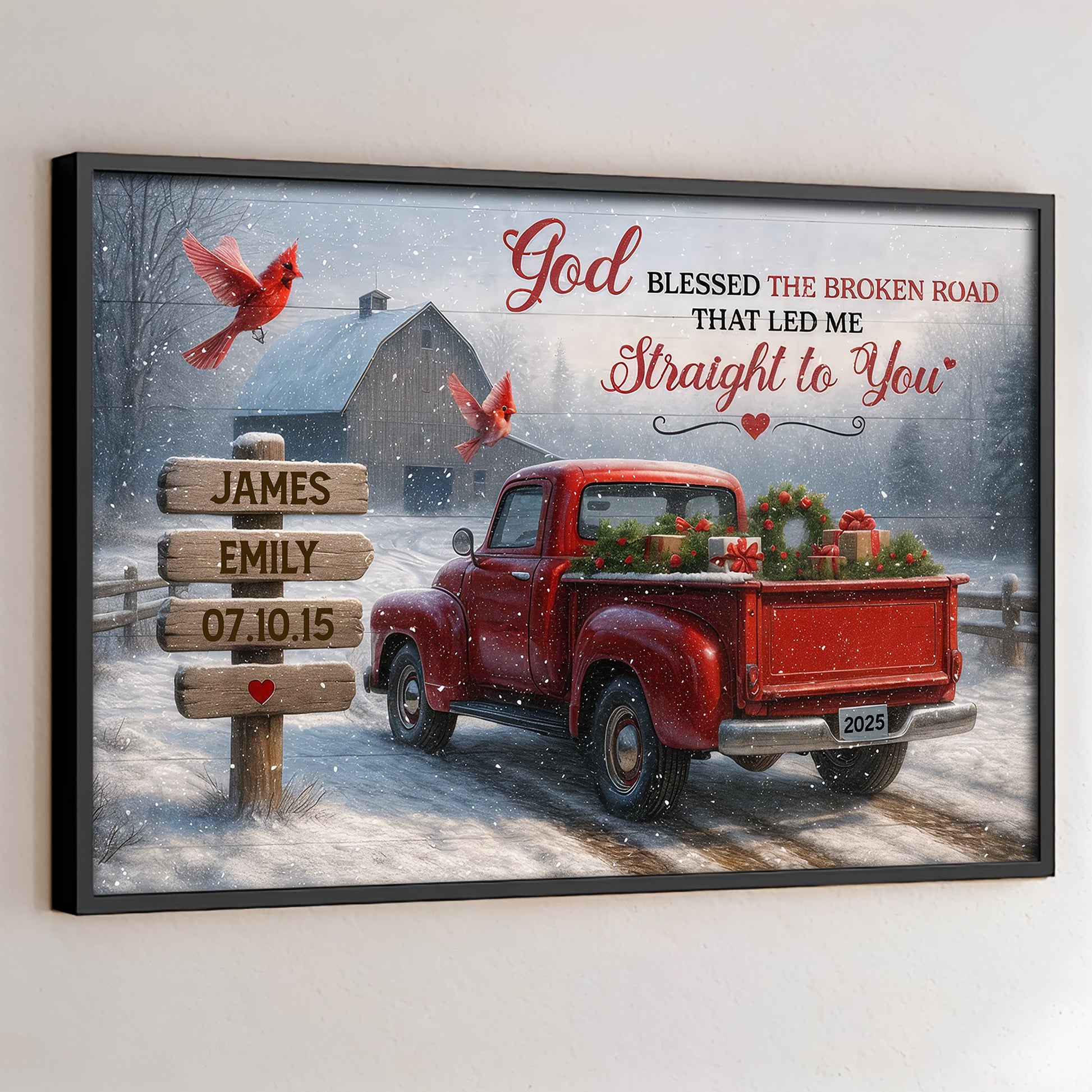 God Blessed The Broken Road That Led Me Straight To You, Red Truck, Cardinal Birds