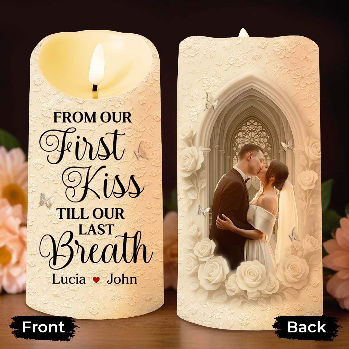 From Our First Kiss Till Our Last Breath With Roses and Wedding Imagery