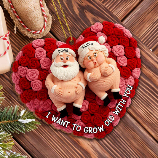 I Want To Grow Old With You, Santa And Flowers Heart