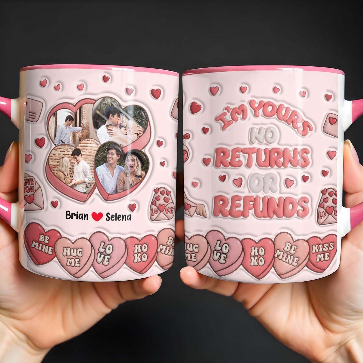 I'm Yours No Returns Or Refunds, Hearts And Love Phrases