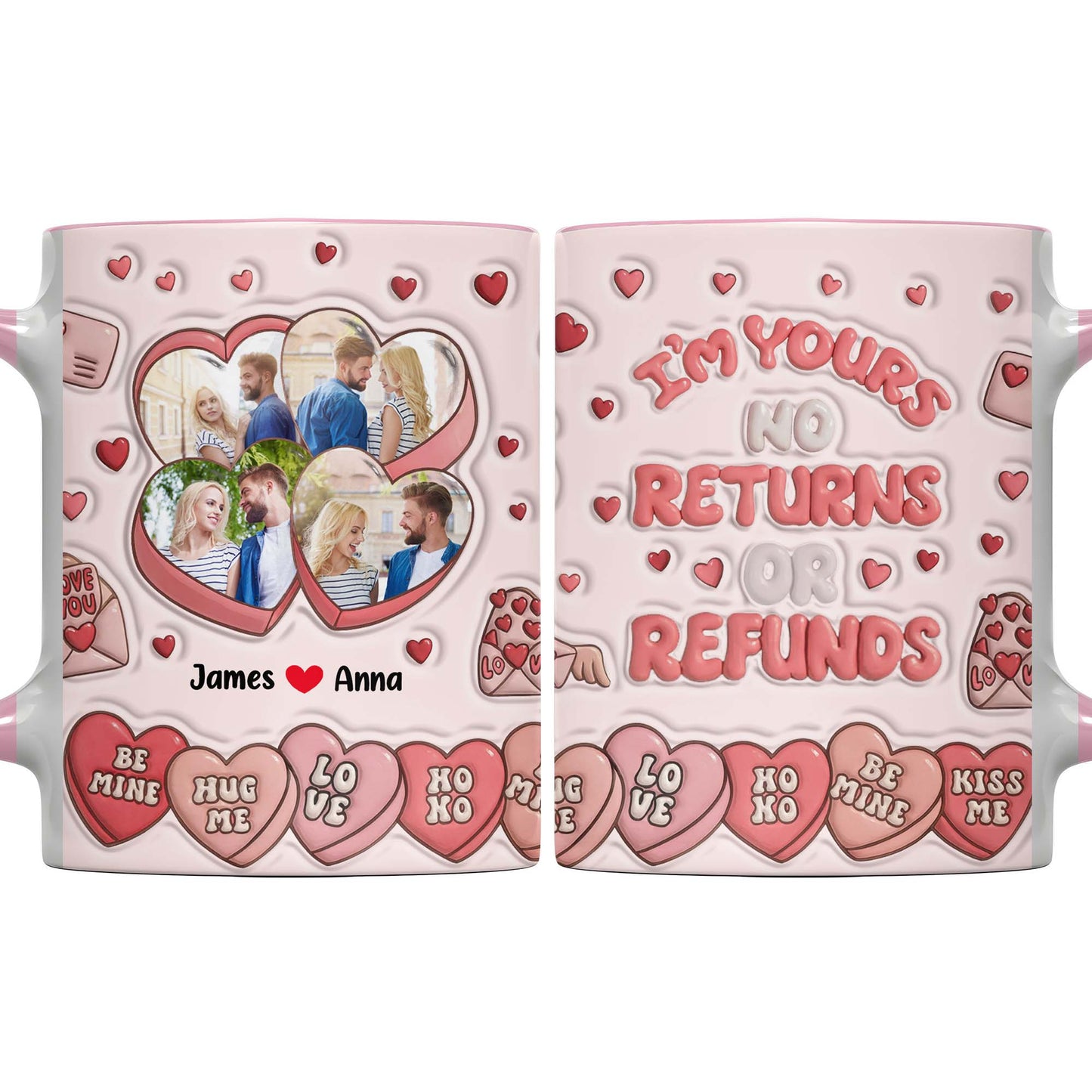 I'm Yours No Returns Or Refunds, Hearts And Love Phrases