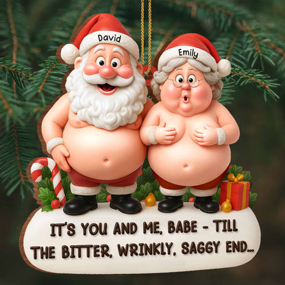 It's You And Me, Santa And Mrs. Claus Ornament